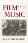 Film Music: A History - eBook