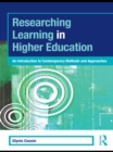 Researching Learning in Higher Education : An Introduction to Contemporary Methods and Approaches - eBook