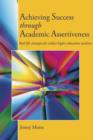 Achieving Success through Academic Assertiveness : Real life strategies for today's higher education students - eBook