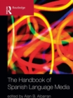 The Handbook of Spanish Language Media - eBook