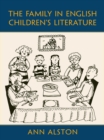The Family in English Children's Literature - eBook