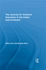 The Journey for Inclusive Education in the Indian Sub-Continent - eBook
