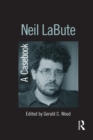 Neil LaBute : A Casebook - eBook
