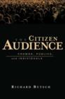The Citizen Audience : Crowds, Publics, and Individuals - eBook