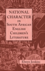 National Character in South African English Children's Literature - eBook