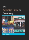 Routledge Guide to Broadway - eBook