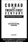 Conrad in the Twenty-First Century : Contemporary Approaches and Perspectives - eBook