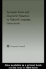 Syntactic Form and Discourse Function in Natural Language Generation - eBook
