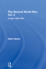 The Second World War, Vol. 2 : Europe 1939-1943 - eBook