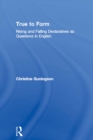 True to Form : Rising and Falling Declaratives as Questions in English - eBook