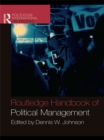 Routledge Handbook of Political Management - eBook
