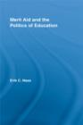 Merit Aid and the Politics of Education - eBook