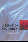 Liberation And Purity : Race, Religious Movements And The Ethics Of Postmodernity - eBook
