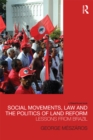 Social Movements, Law and the Politics of Land Reform : Lessons from Brazil - eBook