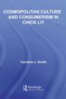 Cosmopolitan Culture and Consumerism in Chick Lit - eBook