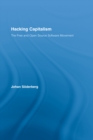 Hacking Capitalism : The Free and Open Source Software Movement - Johan Soderberg