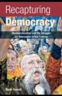 Recapturing Democracy : Neoliberalization and the Struggle for Alternative Urban Futures - eBook
