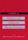 Handbook of Pediatric and Adolescent Obesity Treatment - eBook