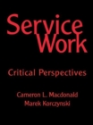 Service Work : Critical Perspectives - eBook