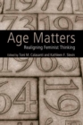 Age Matters : Re-Aligning Feminist Thinking - eBook
