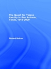 The Quest for Tejano Identity in San Antonio, Texas, 1913-2000 - eBook