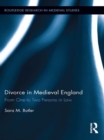 Divorce in Medieval England : From One to Two Persons in Law - eBook