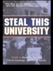 Steal This University : The Rise of the Corporate University and the Academic Labor Movement - eBook