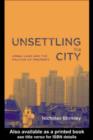 Unsettling the City : Urban Land and the Politics of Property - eBook