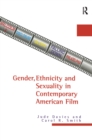 Gender, Ethnicity, and Sexuality in Contemporary American Film - eBook