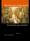 Political Participation and Ethnic Minorities : Chinese Overseas in Malaysia, Indonesia, and the United States - eBook