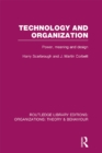 Technology and Organization (RLE: Organizations) : Power, Meaning and Deisgn - eBook