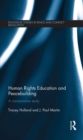 Human Rights Education and Peacebuilding : A comparative study - eBook