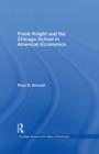 Frank Knight and the Chicago School in American Economics - eBook