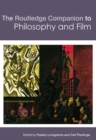 The Routledge Companion to Philosophy and Film - eBook