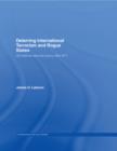 Deterring International Terrorism and Rogue States : US National Security Policy after 9/11 - eBook