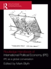 Routledge Handbook of International Political Economy (IPE) : IPE as a Global Conversation - eBook