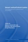 Sexual Justice / Cultural Justice : Critical Perspectives in Political Theory and Practice - eBook