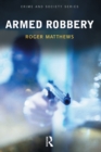 Armed Robbery - eBook