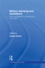 Military Advising and Assistance : From Mercenaries to Privatization, 1815-2007 - eBook