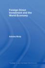 Foreign Direct Investment and the World Economy - eBook