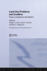 Land Use Problems and Conflicts : Causes, Consequences and Solutions - eBook