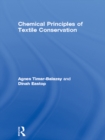 Chemical Principles of Textile Conservation - eBook