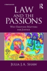 Law and the Passions : Why Emotion Matters for Justice - eBook