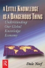 A Little Knowledge Is a Dangerous Thing - eBook