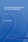 Travels Through Central Africa to Timbuctoo and Across the Great Desert to Morocco, 1824-28 : Volume 2 - eBook