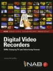 Digital Video Recorders : DVRs Changing TV and Advertising Forever - eBook