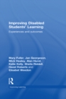 Improving Disabled Students' Learning : Experiences and Outcomes - eBook