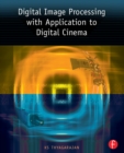 Digital Image Processing with Application to Digital Cinema - eBook