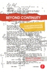 Beyond Continuity : Script Supervision for the Modern Filmmaker - eBook