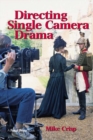 Directing Single Camera Drama - eBook